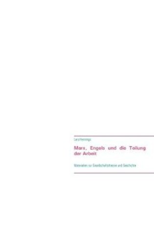 Cover of Marx, Engels und die Teilung der Arbeit