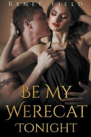 Cover of Be My Werecat Tonight