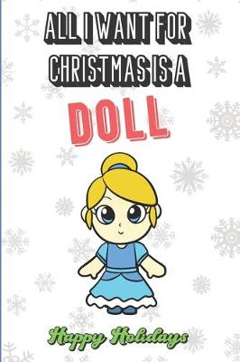 Book cover for All I Want For Christmas Is A Doll