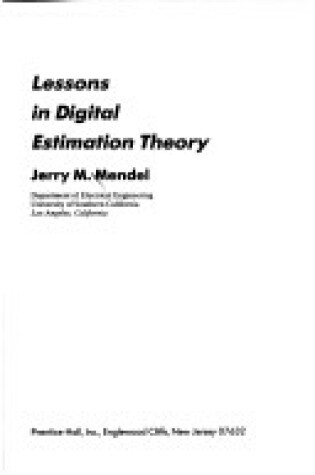 Cover of Lessons in Digital Estimation Theory