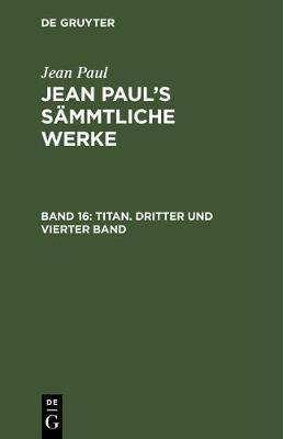 Book cover for Titan. Dritter Und Vierter Band