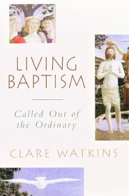 Book cover for Living Baptism
