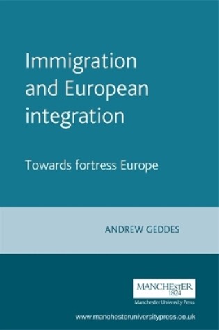 Cover of Immigration and European Integration