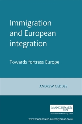 Book cover for Immigration and European Integration