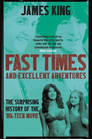 Cover of Fast Times and Excellent Adventures