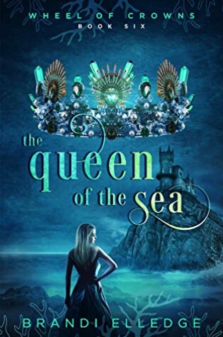 Cover of The Queen of the Sea
