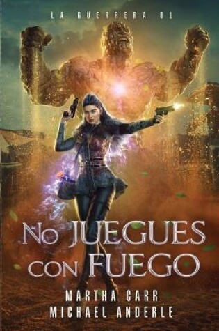 Cover of No juegues con fuego