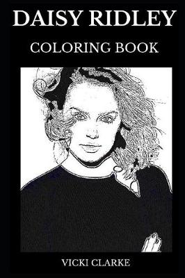 Book cover for Daisy Ridley Coloring Book