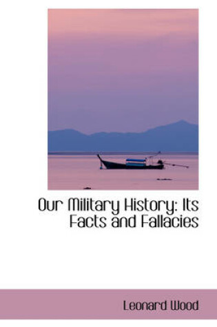 Cover of Our Military History