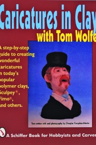 Cover of Caricatures in Clay  with Tom Wolfe