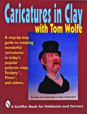 Book cover for Caricatures in Clay  with Tom Wolfe