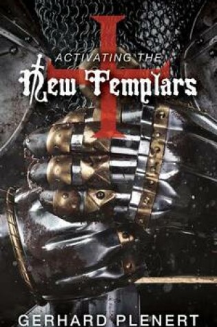 Cover of Activating the New Templars