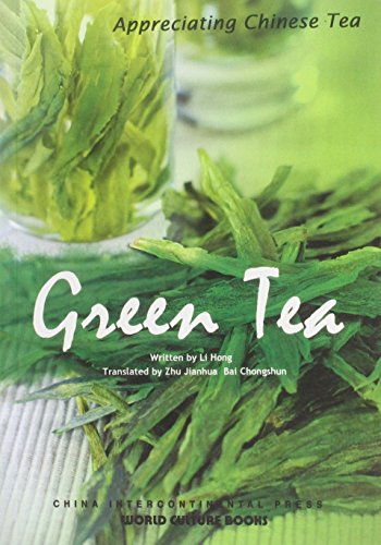 Book cover for Green Tea - Appreciating Chinese Tea series