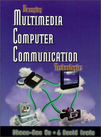 Book cover for Emerging Multimedia Computer Communication Technologies