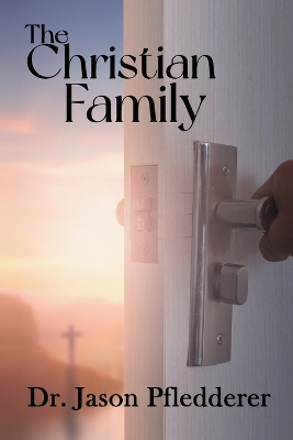 Book cover for The Christian Family