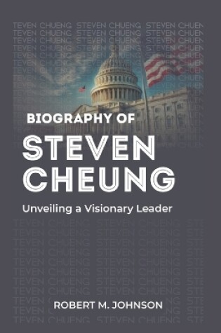 Cover of Biography of Steven Cheung