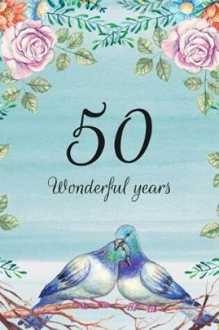 Cover of 50 Wonderful Years