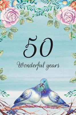 Book cover for 50 Wonderful Years