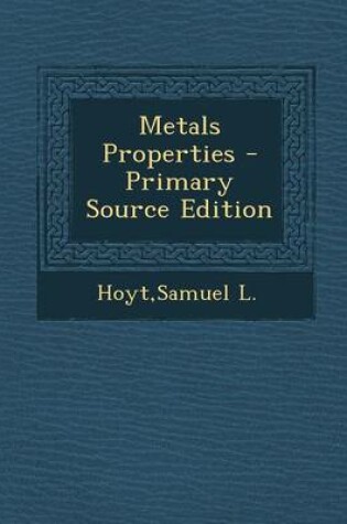 Cover of Metals Properties