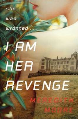Book cover for I Am Her Revenge