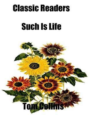 Book cover for Classic Readers: Such Is Life