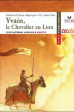 Cover of Yvain, Le Chevalier Au Lion