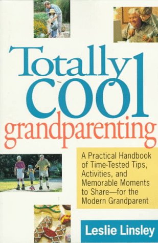 Book cover for Totally Cool Grandparenting