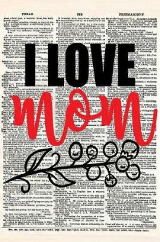 Cover of I Love Mom