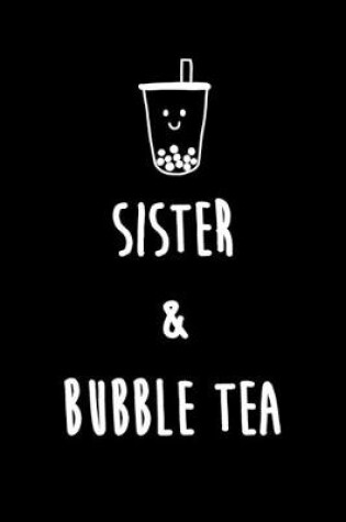 Cover of Sister & Bubble Tea