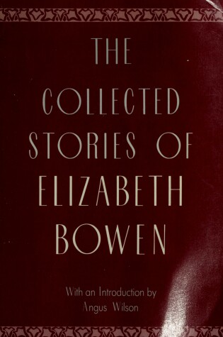 Cover of The Collected Stories of Elizabeth Bowen