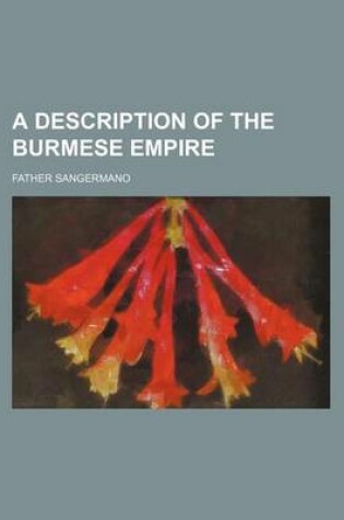 Cover of A Description of the Burmese Empire