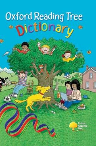 Cover of Oxford Reading Tree Dictionary