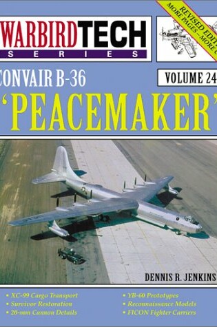 Cover of Convair B-36 "Peacemaker" - Warbirdtech Volume 24