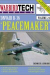 Book cover for Convair B-36 "Peacemaker" - Warbirdtech Volume 24