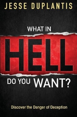 Cover of What In Hell Do You Want?