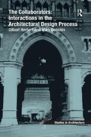 Cover of The Collaborators: Interactions in the Architectural Design Process