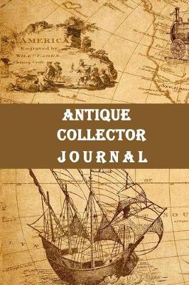Book cover for Antique Collector Journal