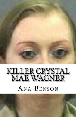 Book cover for Killer Crystal Mae Wagner