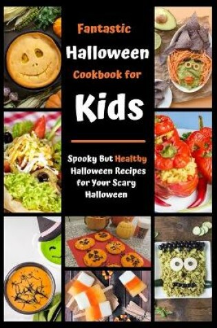 Cover of Fantastic Halloween Cookbook for Kids