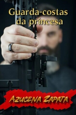 Cover of Guarda-costas da princesa