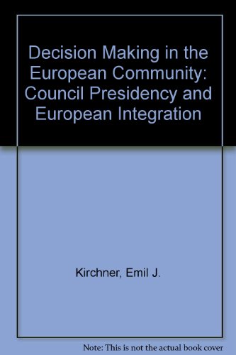 Book cover for Decision Making in the European Community