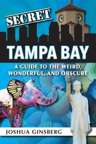 Cover of Secret Tampa Bay