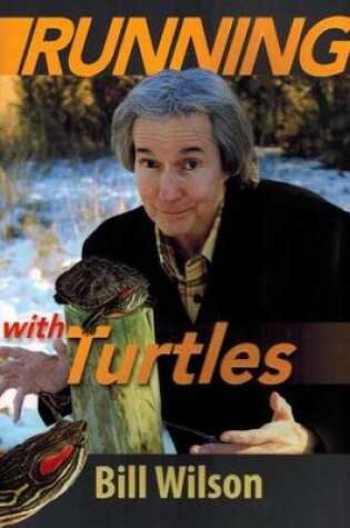 Cover of Running with Turtles
