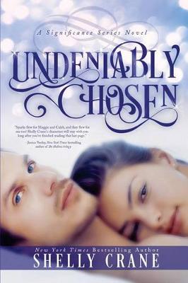 Book cover for Undeniably Chosen