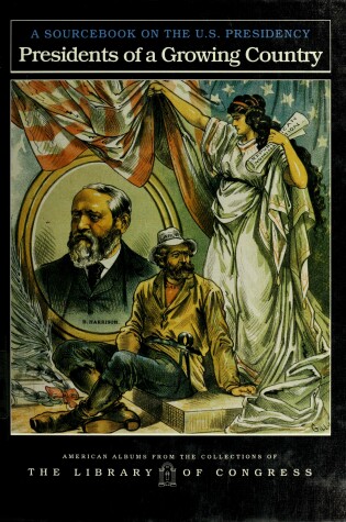 Cover of Presidents of a Growing Cntry
