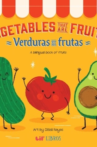 Cover of Vegetables That Are Fruits