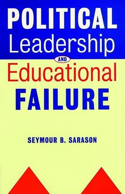 Book cover for Political Leadership and Educational Failure