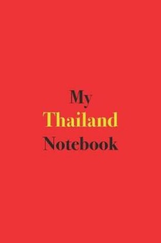 Cover of My Thailand Notebook