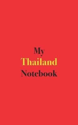 Book cover for My Thailand Notebook