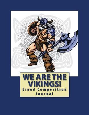 Cover of We Are The Vikings!